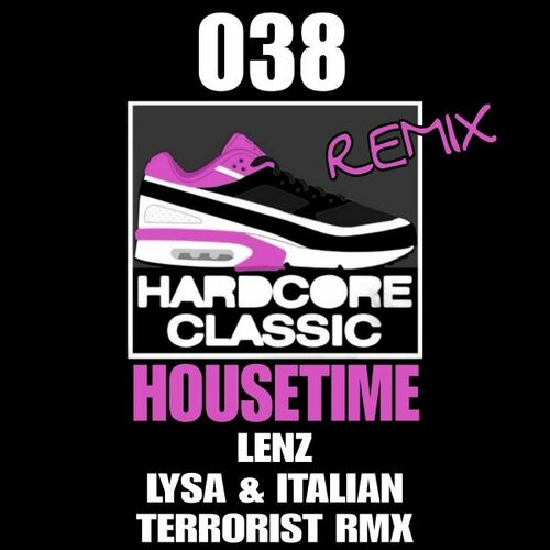  LENZ - Housetime (Lysa & Italian Terrorist Remix) (2025) 