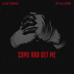 Cover of COME AND GET ME