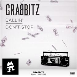 Cover of Ballin’ / Don’t Stop