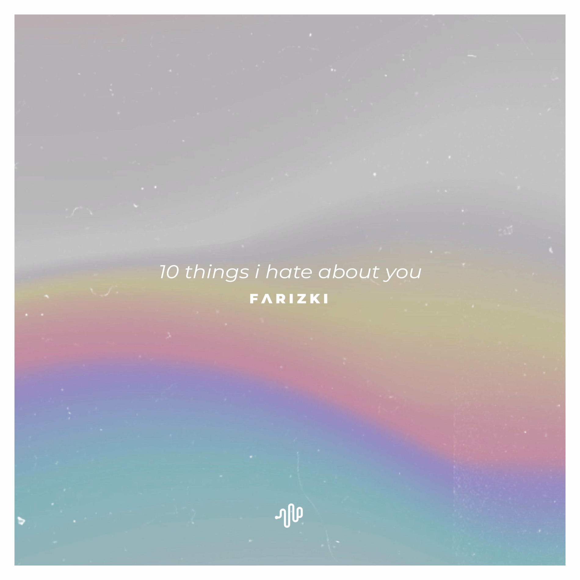 Album cover of 10 Things I Hate About You - Ten, You're Selfish, Nine, You're Jaded