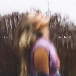 Cover of Her (undone)