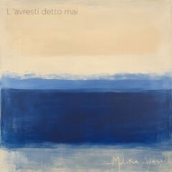 Cover of L'avresti detto mai (From the motion picture "30 notti con il mio ex")