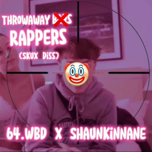 SK30 - ThrowAway Rappers (Skux Diss) (feat. 64WBD) | Deezer