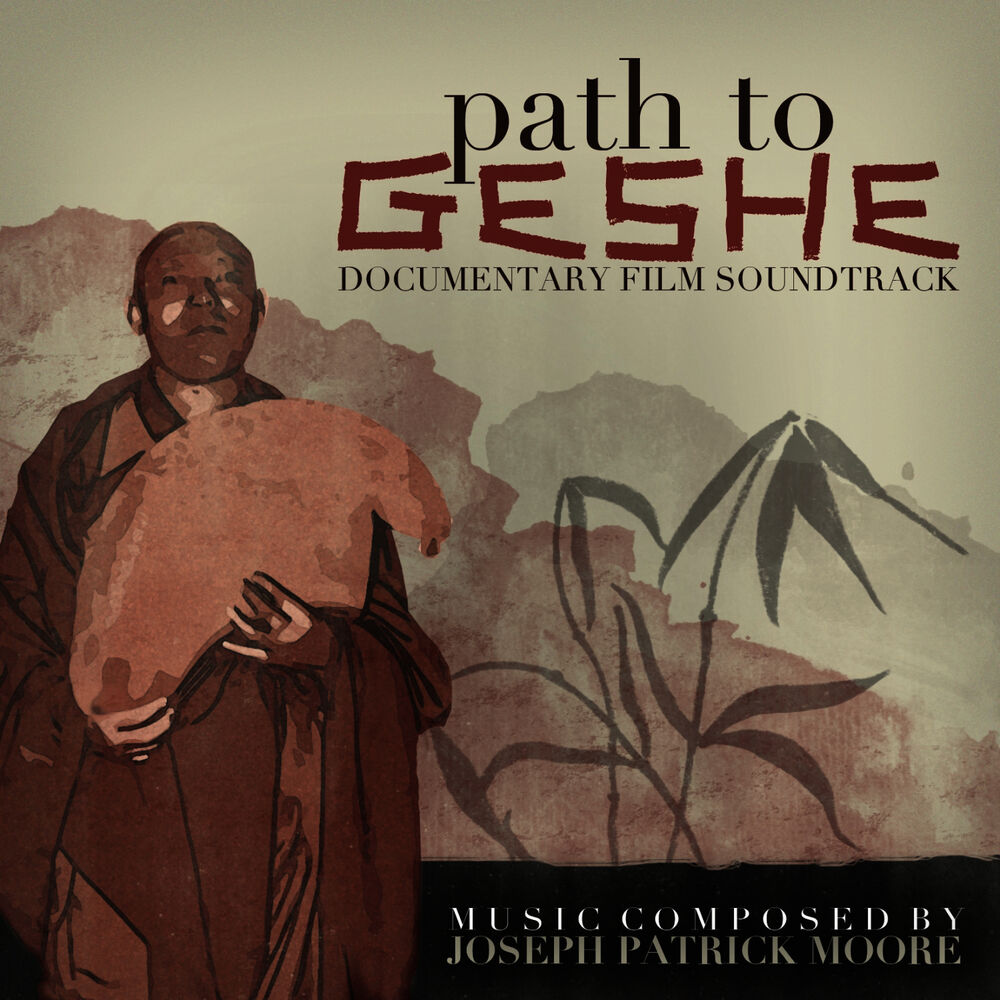 Picture of Path to Geshe (Soundtrack from the Documentary Film)
