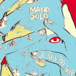 Cover of Je Sais Pas Trop + 3 Inédits