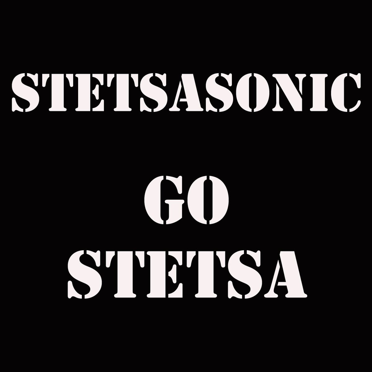 Album cover of Go Stetsa I