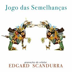 Cover of Jogo das Semelhanças, Gravações de Celular
