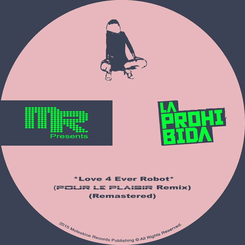 Picture of Love 4 Ever Robot (Pour Le Plaisir Remix) [Remastered]
