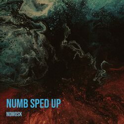 Cover of Numb (Sped Up)