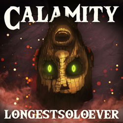 Cover Calamity (Ganon Song) - LongestSoloEver