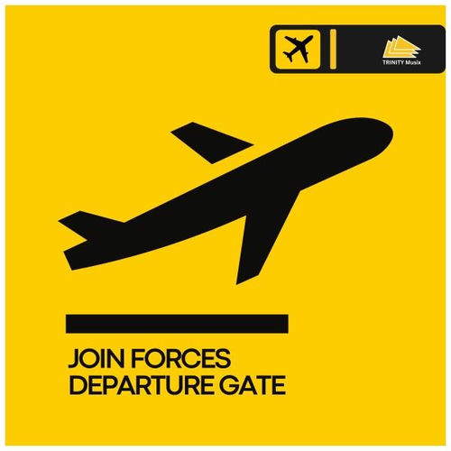 Join Forces - Departure Gate (2025) Join Forces - Departure Gate (2025)