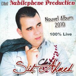 Cover of Cheb Sid Mohamed, Nouvel Album 2010 100% Live