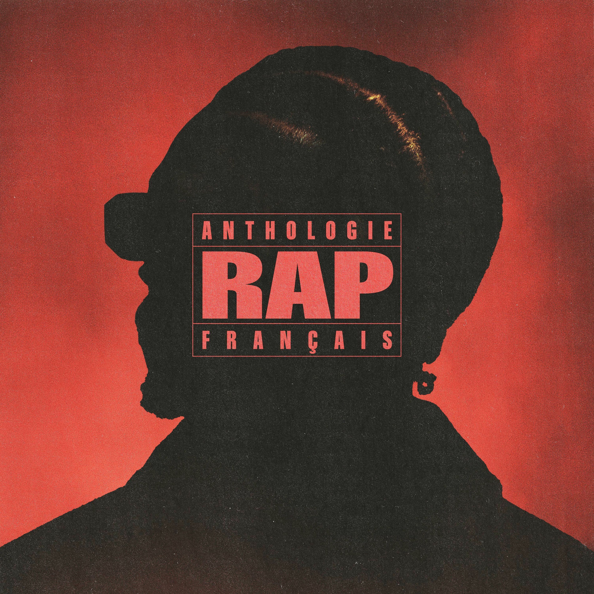 Album cover of Anthologie Rap Français (Les plus gros bangers du rap à l'ancienne et des nouveaux lyricistes français, de 1990 à aujourd'hu