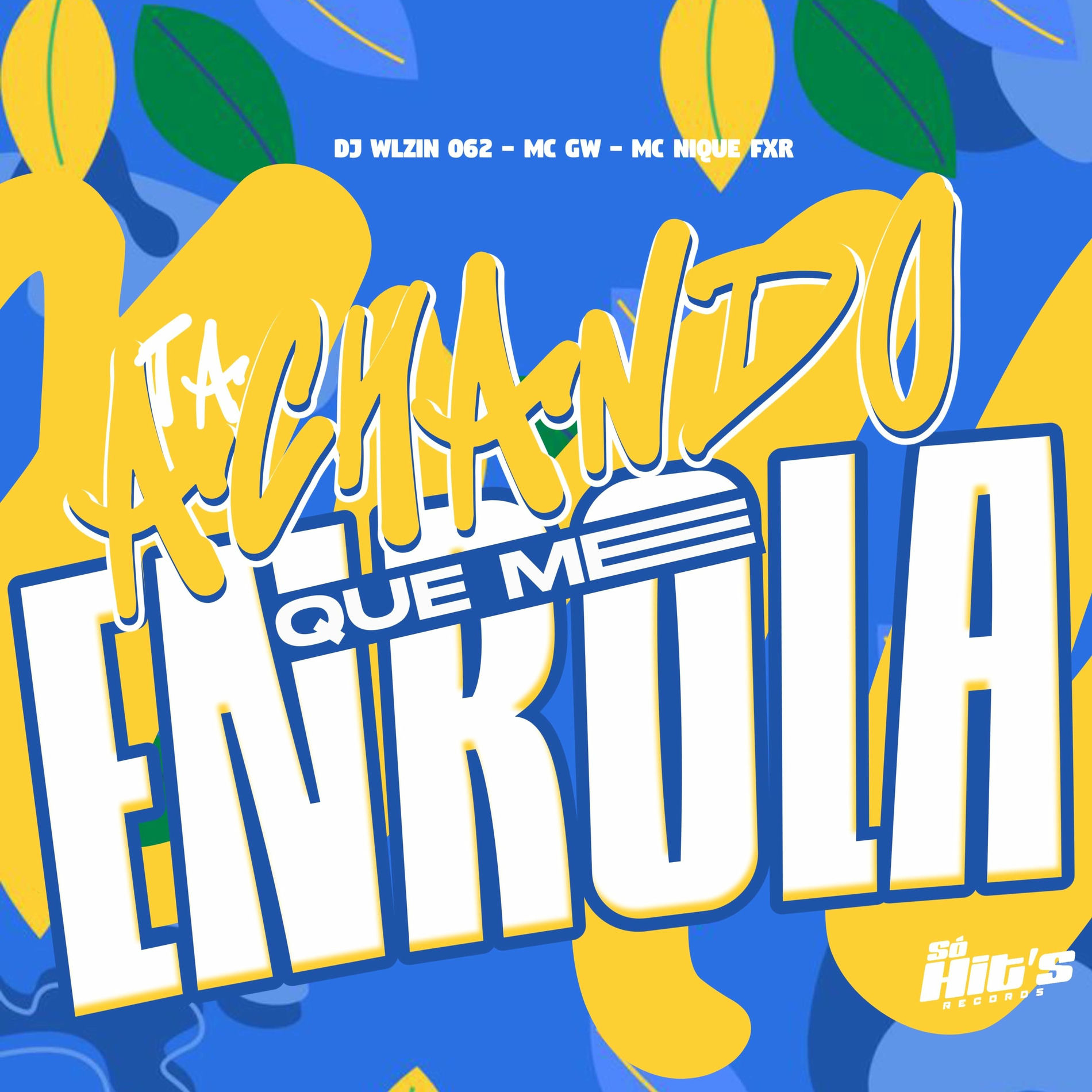 Album cover of Ta Achando Que me Enrola