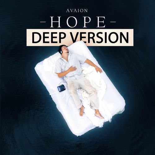 Hope - Deep Version by AVAION - 124 BPM & Key N/A