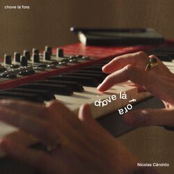 Cover of Chove Lá Fora