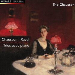Cover of Chausson & Ravel: Trios avec piano