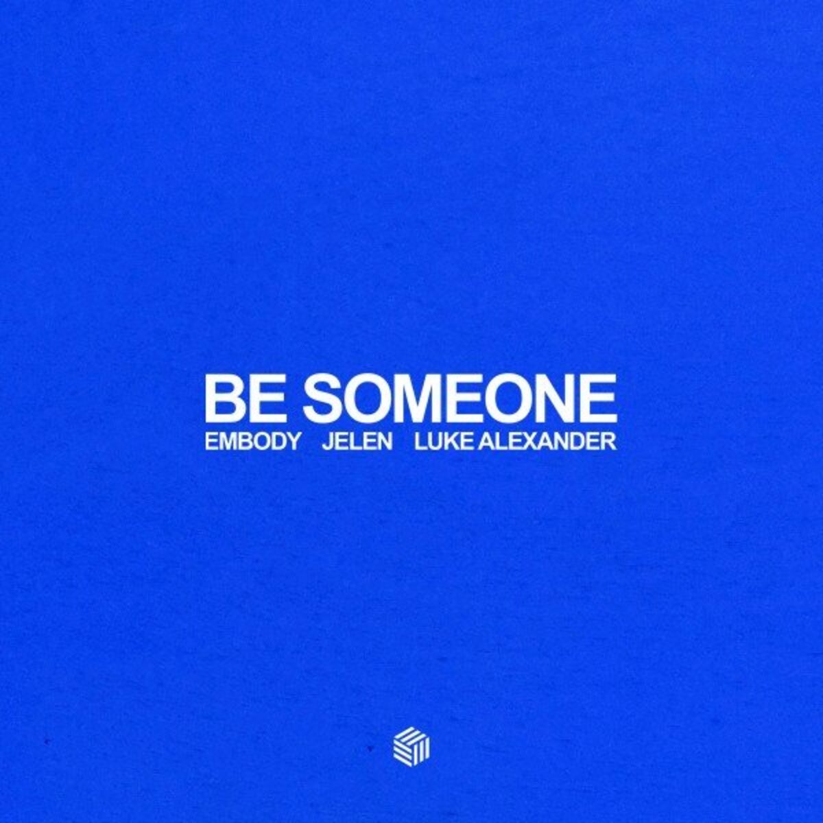 Album cover of Be Someone