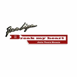 Cover of Break My Heart (Joris Voorn Remix)