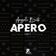 Apéro, Pt. 3