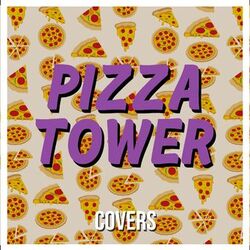 Cover of Pizza Tower (Covers)