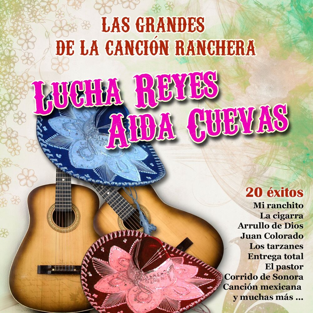 Picture of Las Grandes de la Canción Ranchera: Lucha Reyes y Aida Cuevas