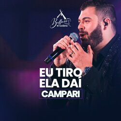 Cover of Eu Tiro Ela Daí (Campari) (Belluco In Goiânia) (Ao Vivo)