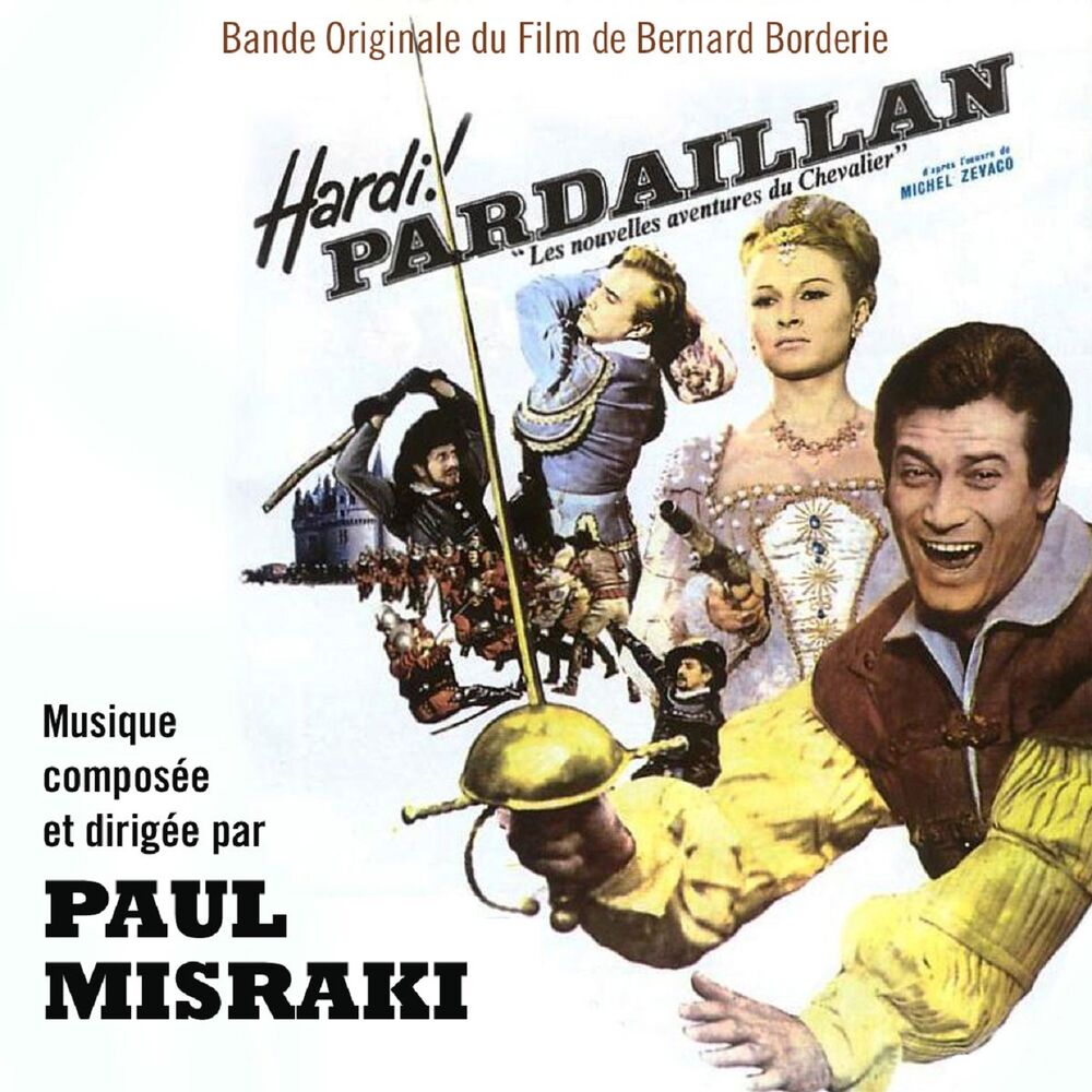Picture of Hardi Pardaillan (Bande originale du film de Bernard Borderie)