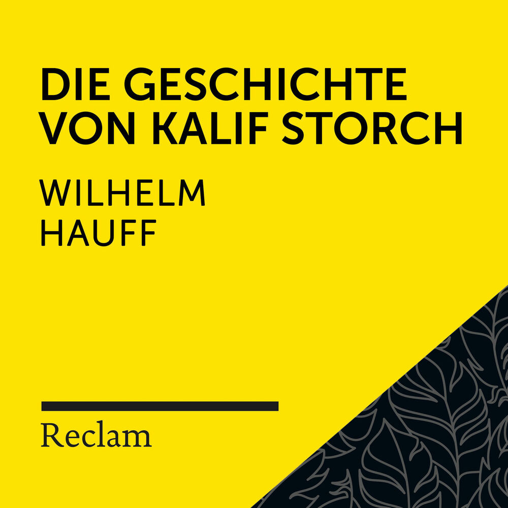Picture of Hauff: Die Geschichte vom Kalif Storch (Reclam Hörbuch)