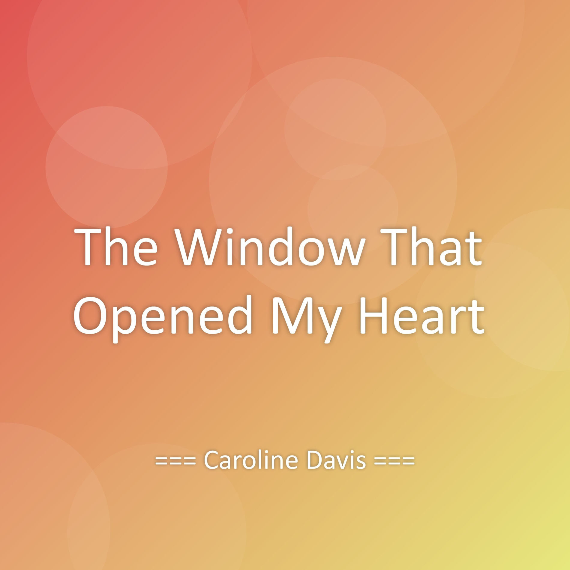 Album cover of The Window That Opened My Heart