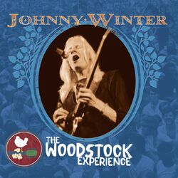 Cover of Johnny Winter: The Woodstock Experience