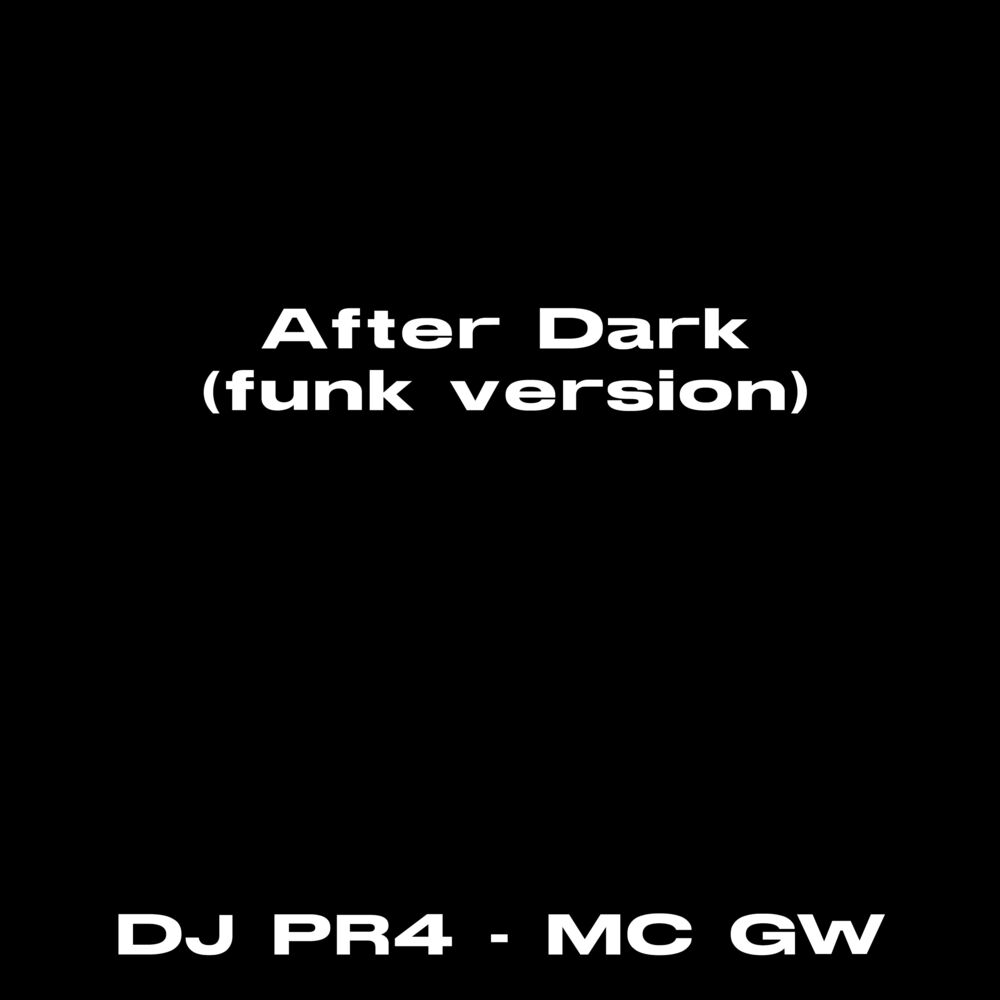 Picture of After Dark (Funk Version)