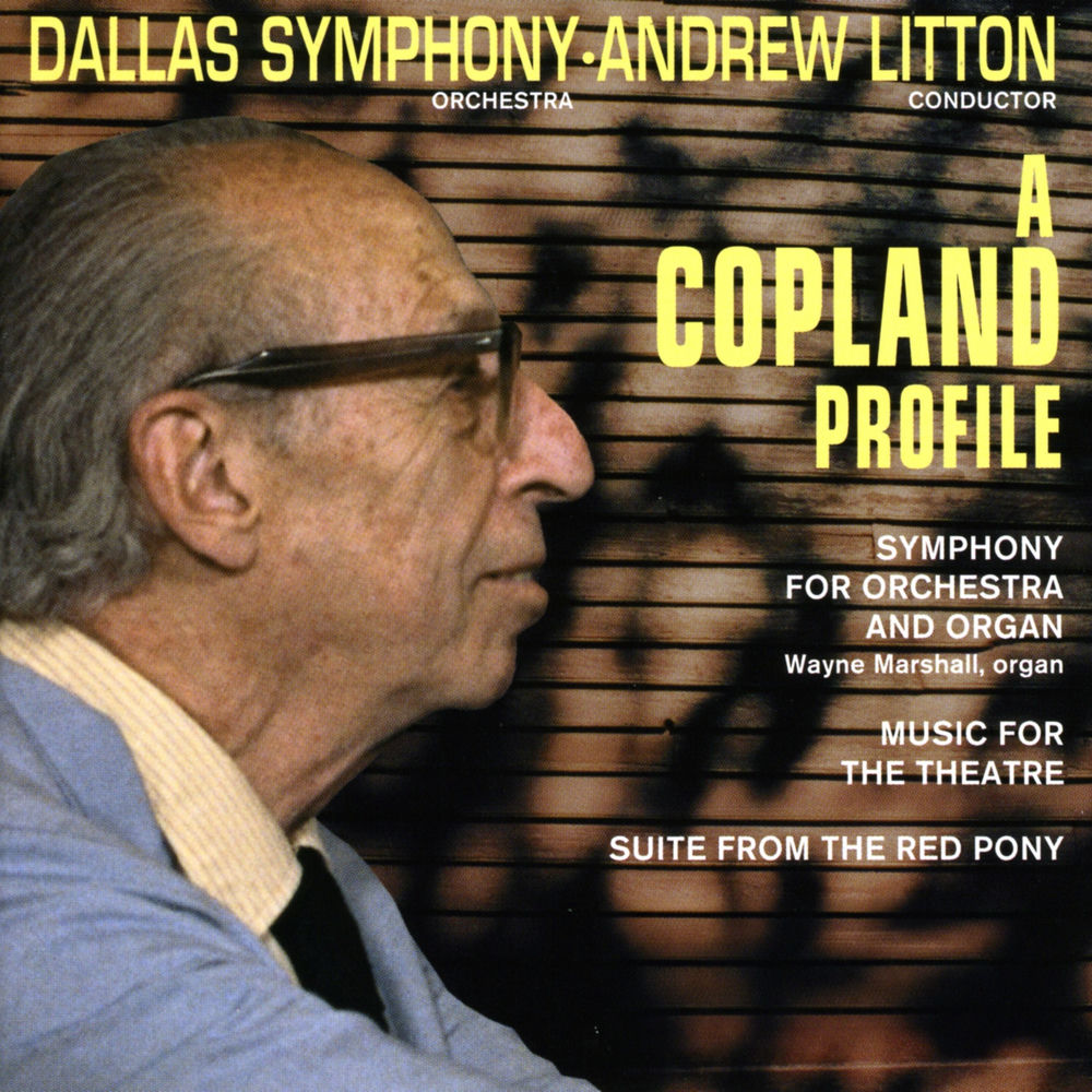 A Copland Profile: Symphony for Orchestra and Organ cover