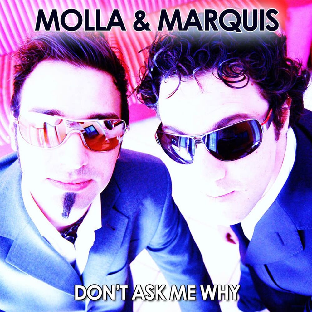 Picture of Don't Ask Me Why