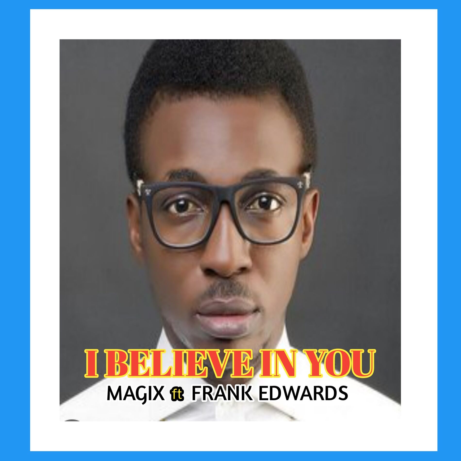Album cover of I BELIEVE IN YOU.