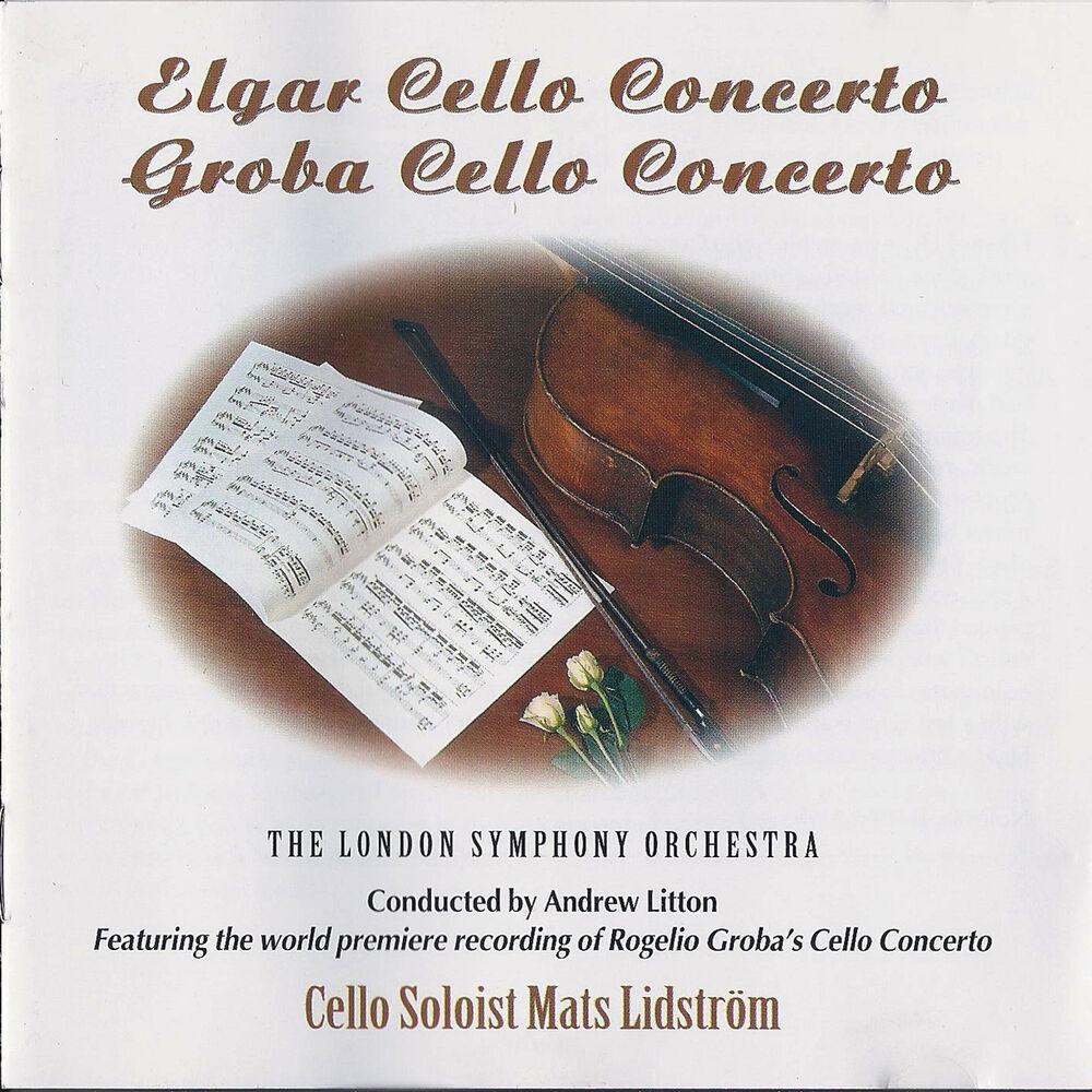 Picture of Edward Elgar: Cello Concerto in E Minor, Op. 85 - Rogelio Groba: Cello Concerto