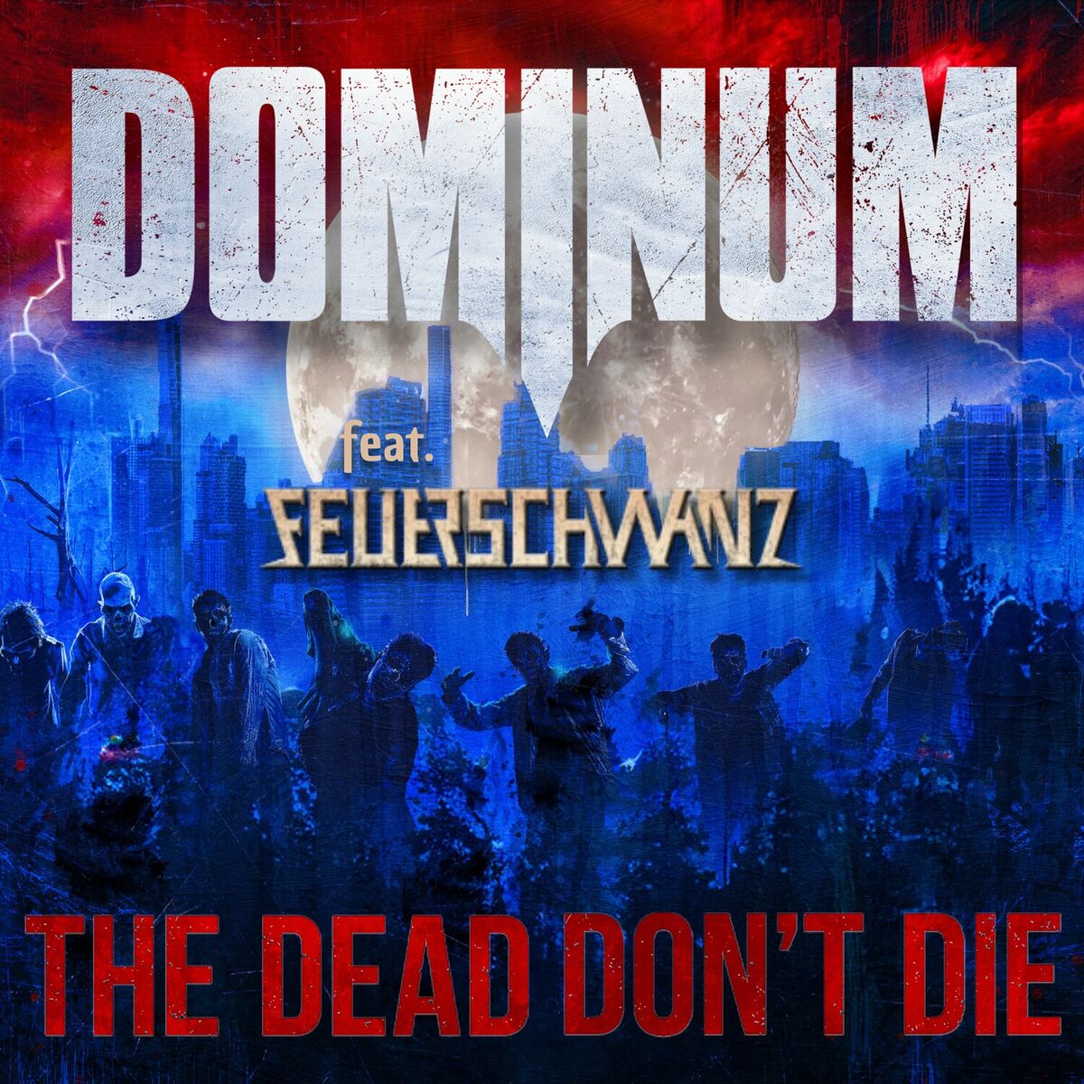 Album cover of The Dead Don't Die