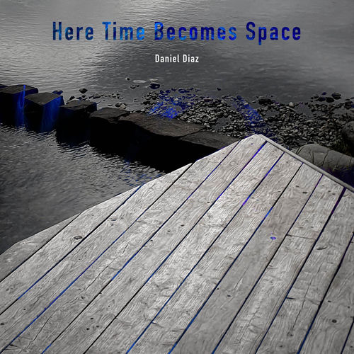 Here Time Becomes Space