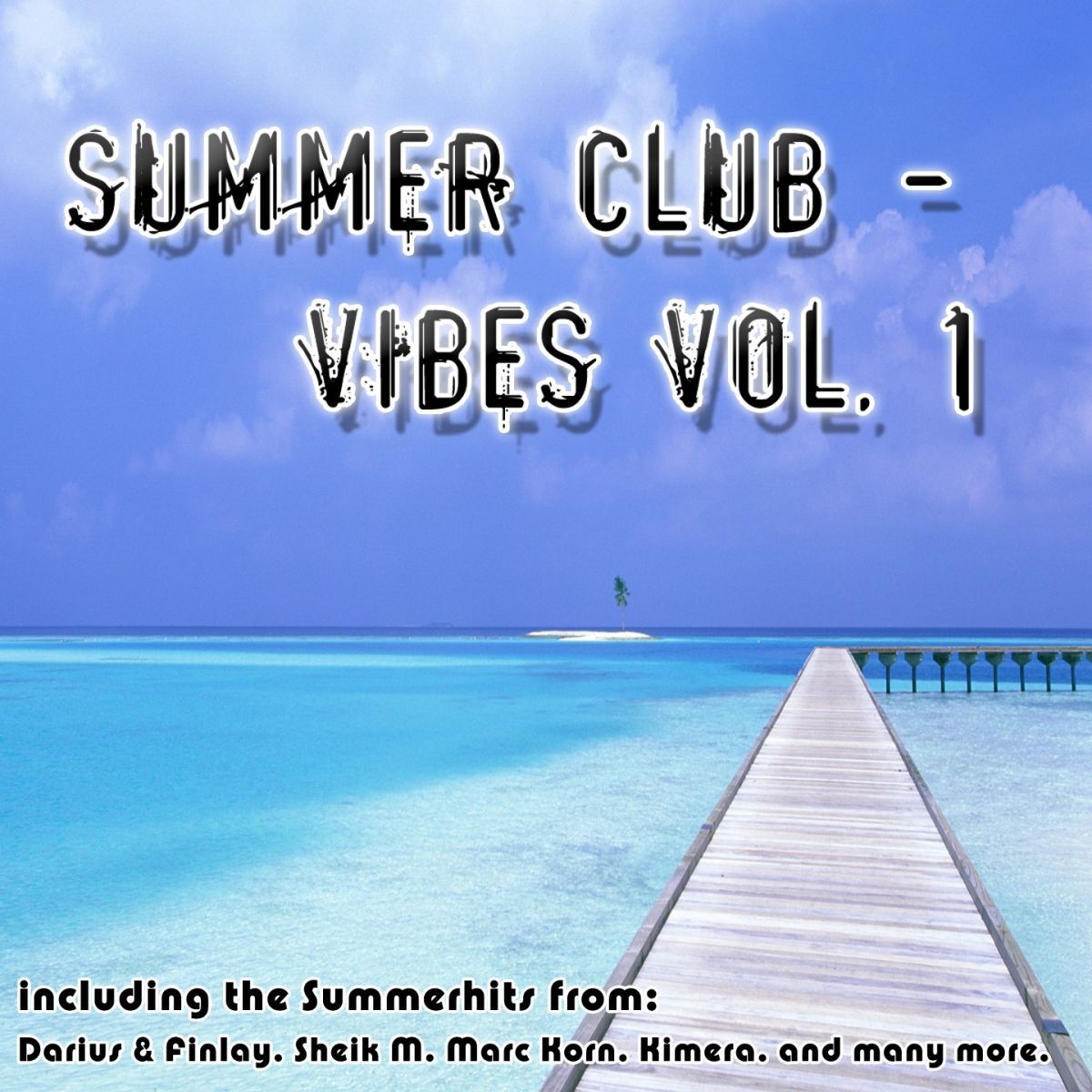 Album cover of Summer Club Vibes Vol 1