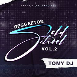 Cover of Reggaeton Old School Vol 2