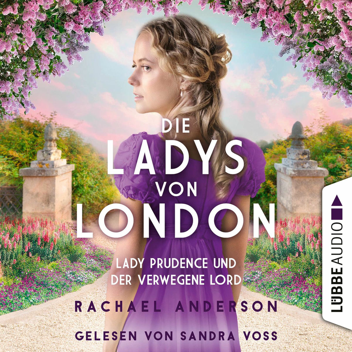 Album cover of Die Ladys von London - Lady Prudence und der verwegene Lord - Die Serendipity-Reihe, Teil 1 (Ungekürzt)