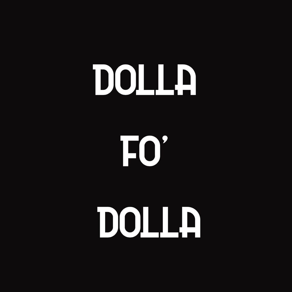 Picture of Dolla Fo' Dolla Challenge