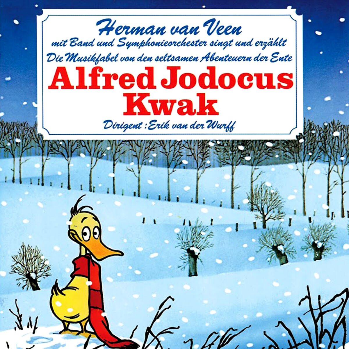 Album cover of Die Musikfabel von den seltsamen Abenteuern der Ente Alfred Jodocus Kwak