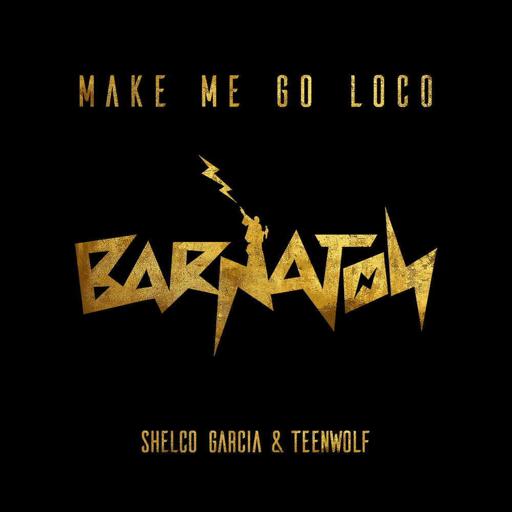 Make Me Go Loco