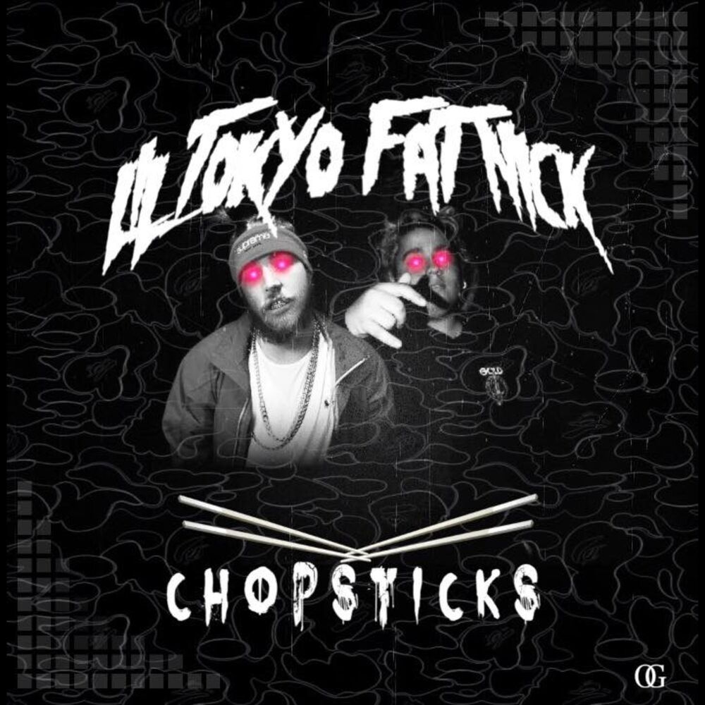 Picture of CHOPSTICKS (feat. FAT NICK)