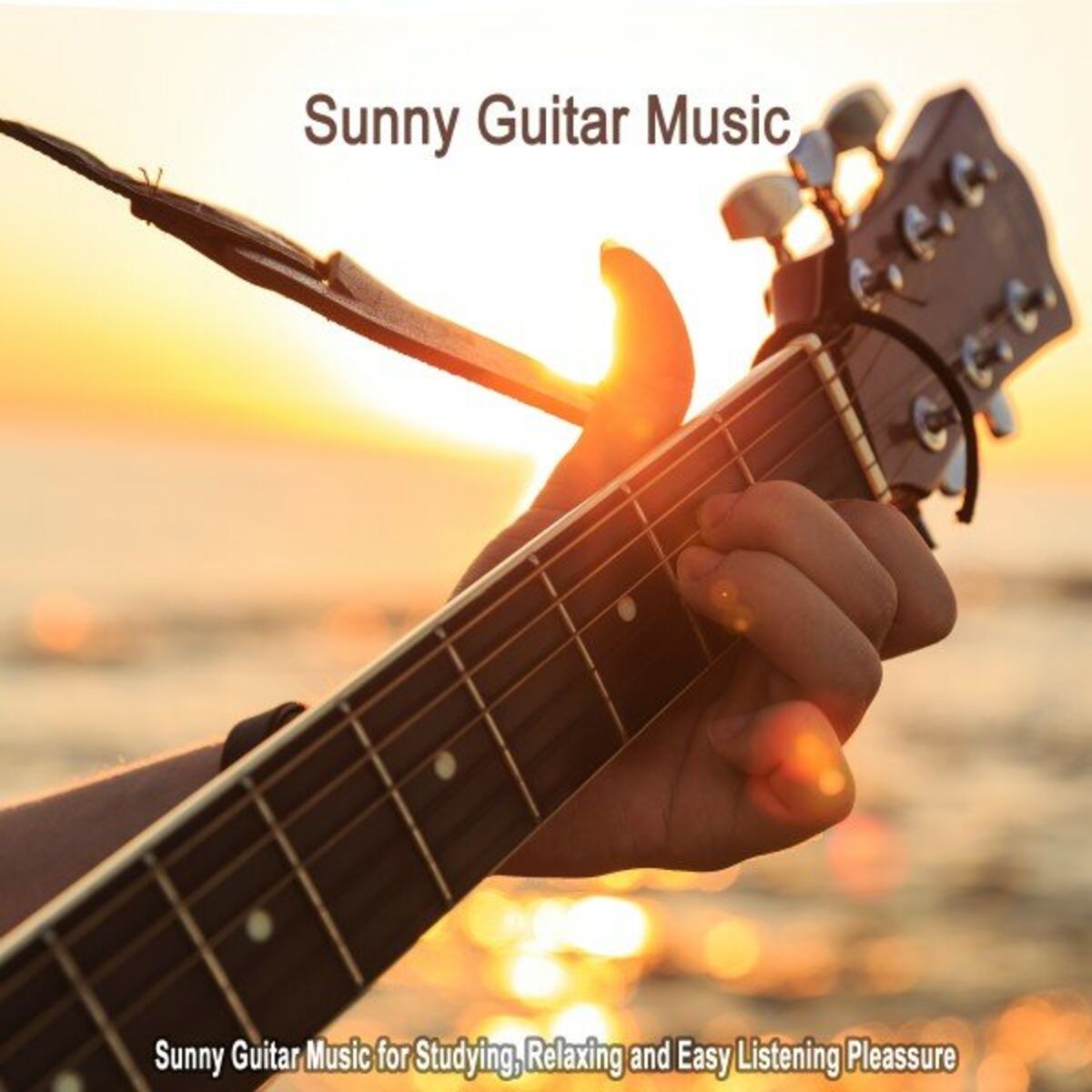 Album cover of Sunny Guitar Music (Sunny Guitar Music for Studying, Relaxing and Easy Listening Pleassure)