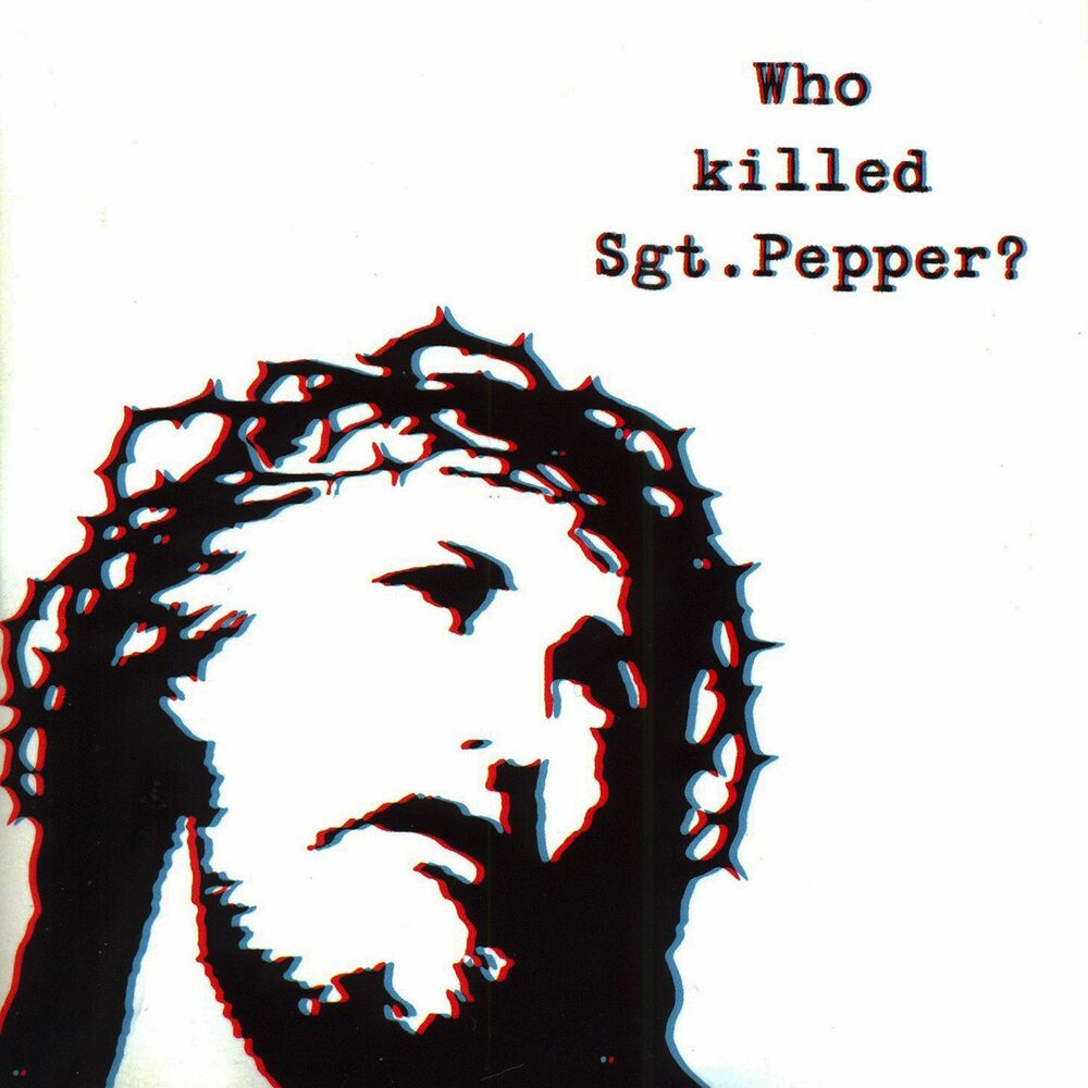 Picture of Who Killed Sgt. Pepper?