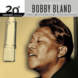 Cover of Best Of Bobby Bland: 20th Century Masters: The Millennium Collection