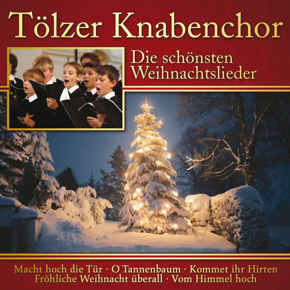 Picture of Die schönsten Weihnachtslieder: Tölzer Knabenchor