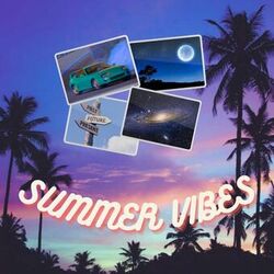 Summer Vibes